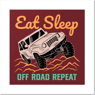 Eat Sleep Off Road Repeat Posters and Art